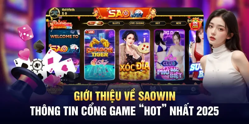 Giới Thiệu Về Saowin – Thông Tin Cổng Game “Hot” Nhất 2025